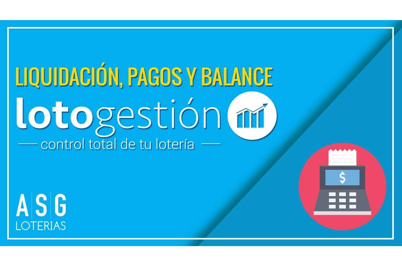 Liquidación, pagos y balance