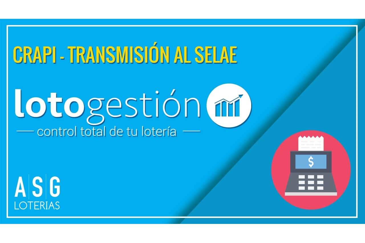 Transmisión al SELAE (CRAPI)